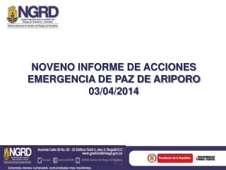 NOVENO INFORME DE ACCIONES EMERGENCIA DE PAZ DE ARIPORO 03/04/2014