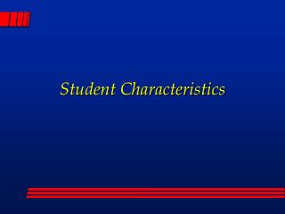 Student Characteristics