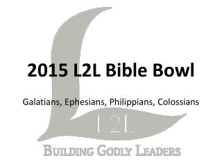 2015 L2L Bible Bowl