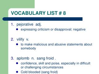 VOCABULARY LIST # 8