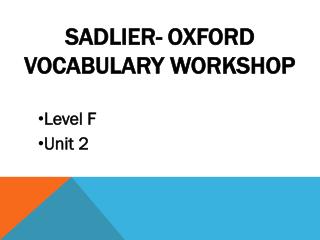 Sadlier- Oxford Vocabulary Workshop