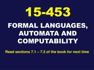 FORMAL LANGUAGES, AUTOMATA AND COMPUTABILITY