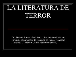 LA LITERATURA DE TERROR