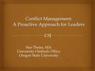 Conflict Management: A Proactive Approach for Leaders
