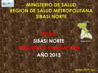 MINISTERIO DE SALUD REGION DE SALUD METROPOLITANA SIBASI NORTE