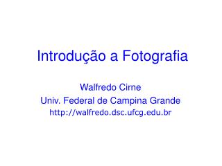 Introdução a Fotografia