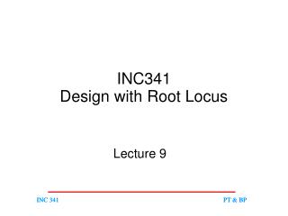 INC341 Design with Root Locus