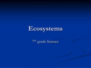 Ecosystems