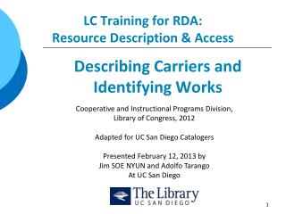 LC Training for RDA: Resource Description &amp; Access