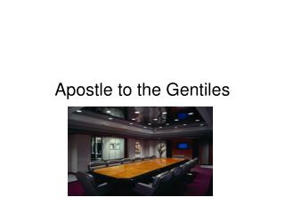 Apostle to the Gentiles