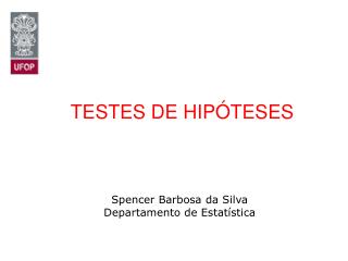 TESTES DE HIPÓTESES