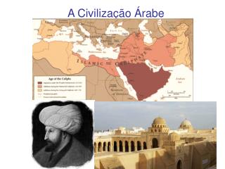 A Civilização Árabe
