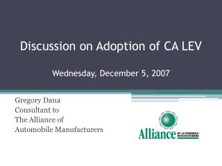 Discussion on Adoption of CA LEV Wednesday, December 5, 2007