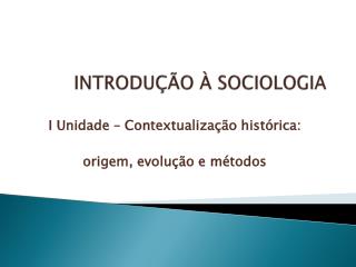 INTRODUÇÃO À SOCIOLOGIA