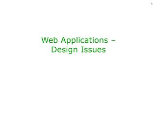 Web Applications – Design Issues