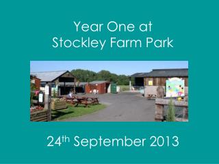 Year One at Stockley Farm Park
