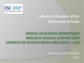 School of Education of the Polytechnic of Porto