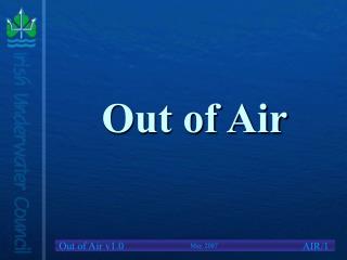 Out of Air