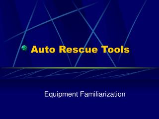 Auto Rescue Tools