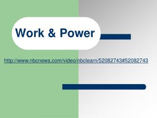 Work &amp; Power