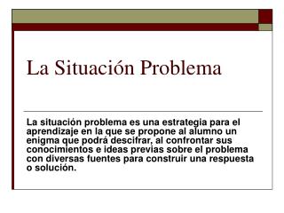 La Situación Problema