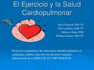 El Ejercicio y la Salud Cardiopulmonar