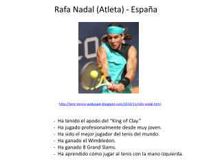Rafa Nadal ( Atleta ) - Espa ña