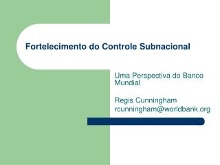 Fortelecimento do Controle Subnacional