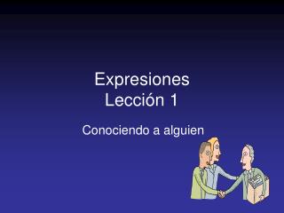 Expresiones Lecci ó n 1