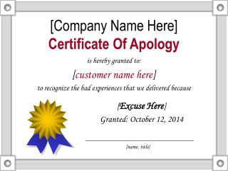 [Company Name Here] Certificate Of Apology