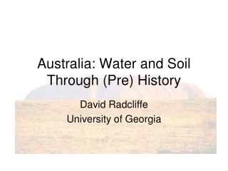 Australia: Water and Soil Through (Pre) History