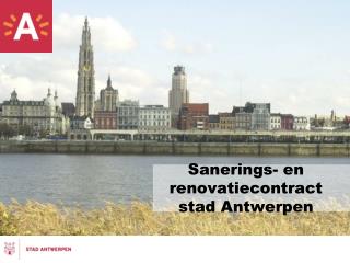 Sanerings- en renovatiecontract stad Antwerpen