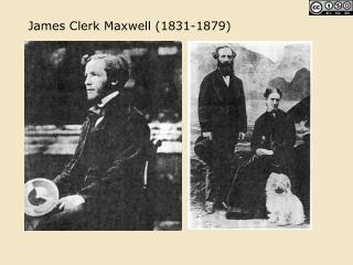 James Clerk Maxwell (1831-1879)