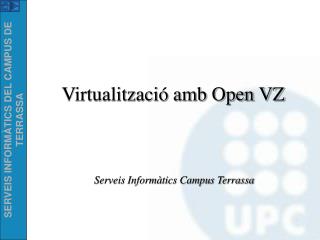 Virtualització amb Open VZ