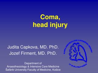 C oma, head injury