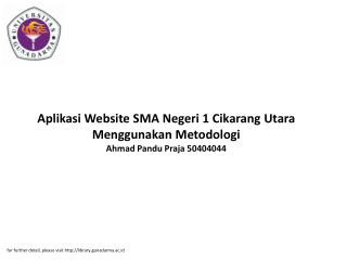 Aplikasi Website SMA Negeri 1 Cikarang Utara Menggunakan Metodologi Ahmad Pandu Praja 50404044