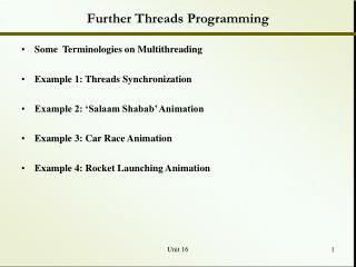 Further Threads Programming