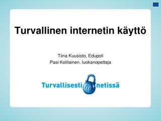 Turvallinen internetin käyttö