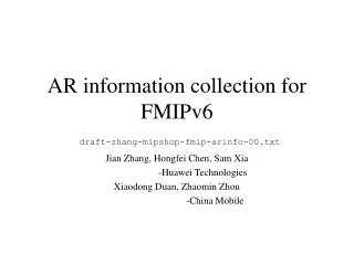 AR information collection for FMIPv6 draft-zhang-mipshop-fmip-arinfo-00.txt