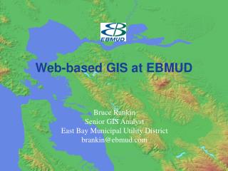 Web-based GIS at EBMUD