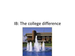 IB: The college difference