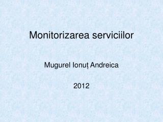 Monitorizarea serviciilor