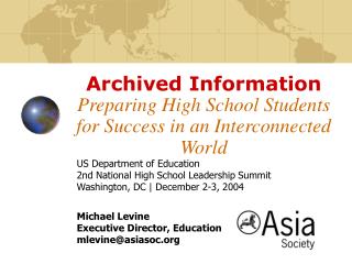 Archived Information Preparing High School Students for Success in an Interconnected World