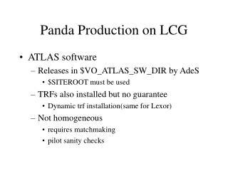 Panda Production on LCG