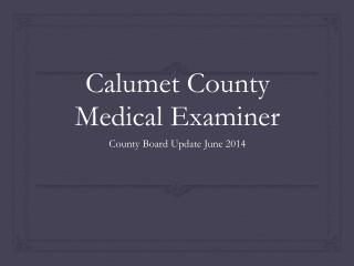 Calumet County Medical Examiner