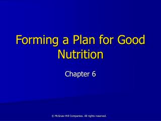 Forming a Plan for Good Nutrition