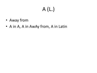 A (L.)