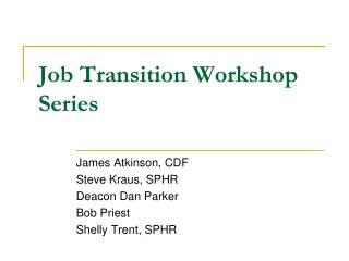 Job Transition Workshop Series