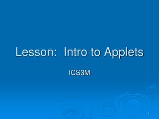 Lesson: Intro to Applets