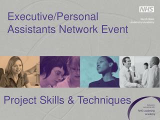 Executive/Personal Assistants Network Event